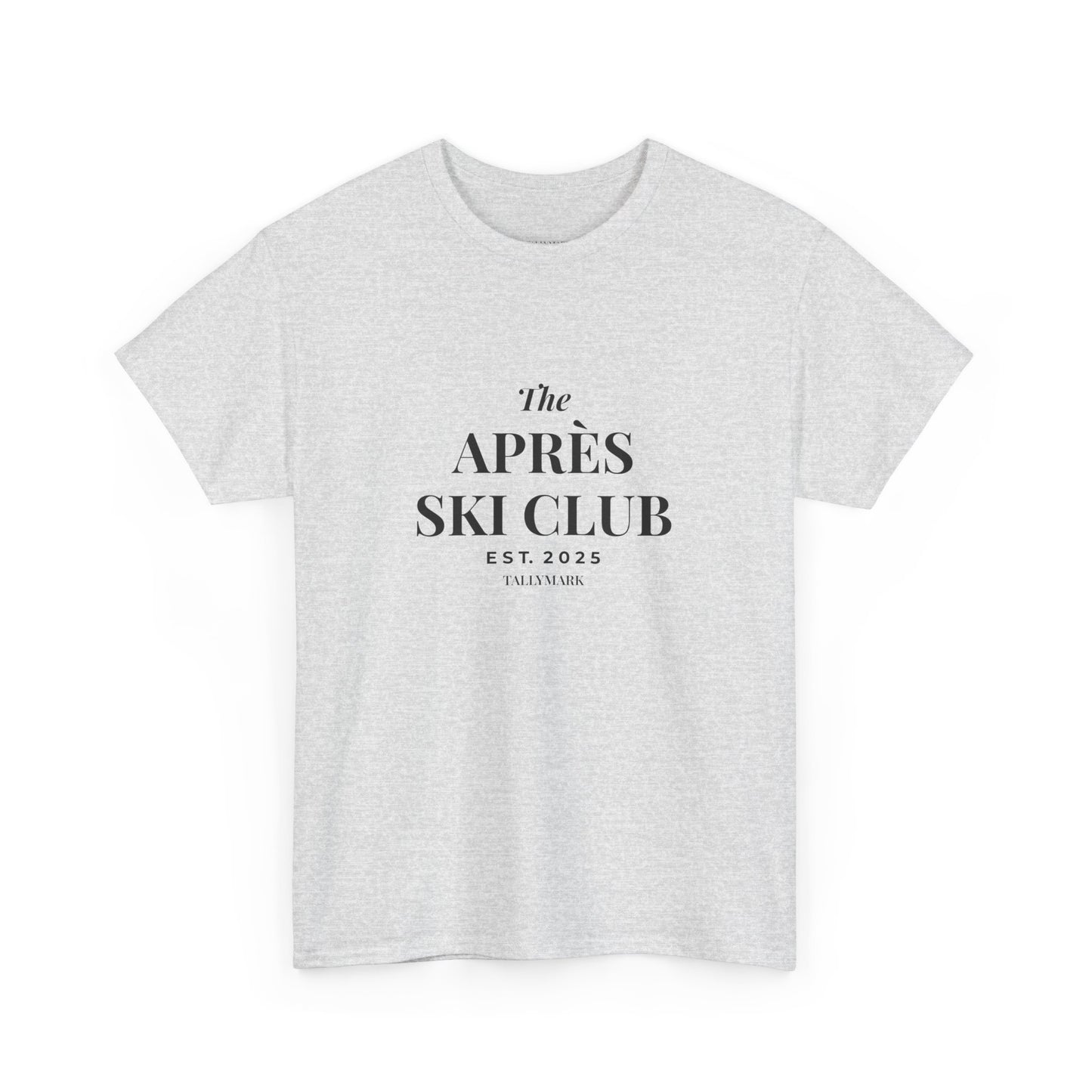 Après Ski Club T-Shirt