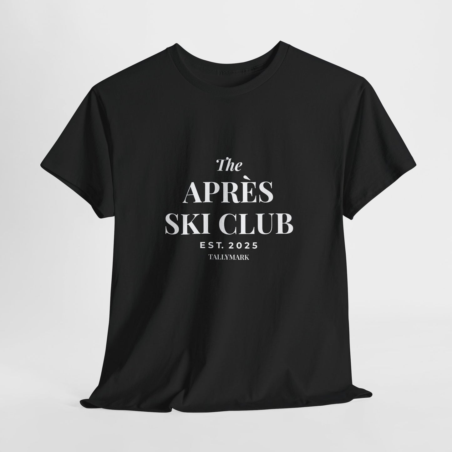 Après Ski Club T-Shirt