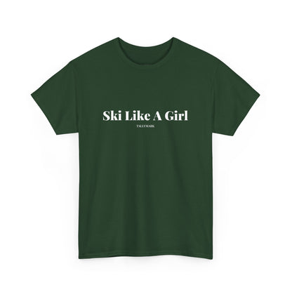 Ski Like A Girl T-Shirt
