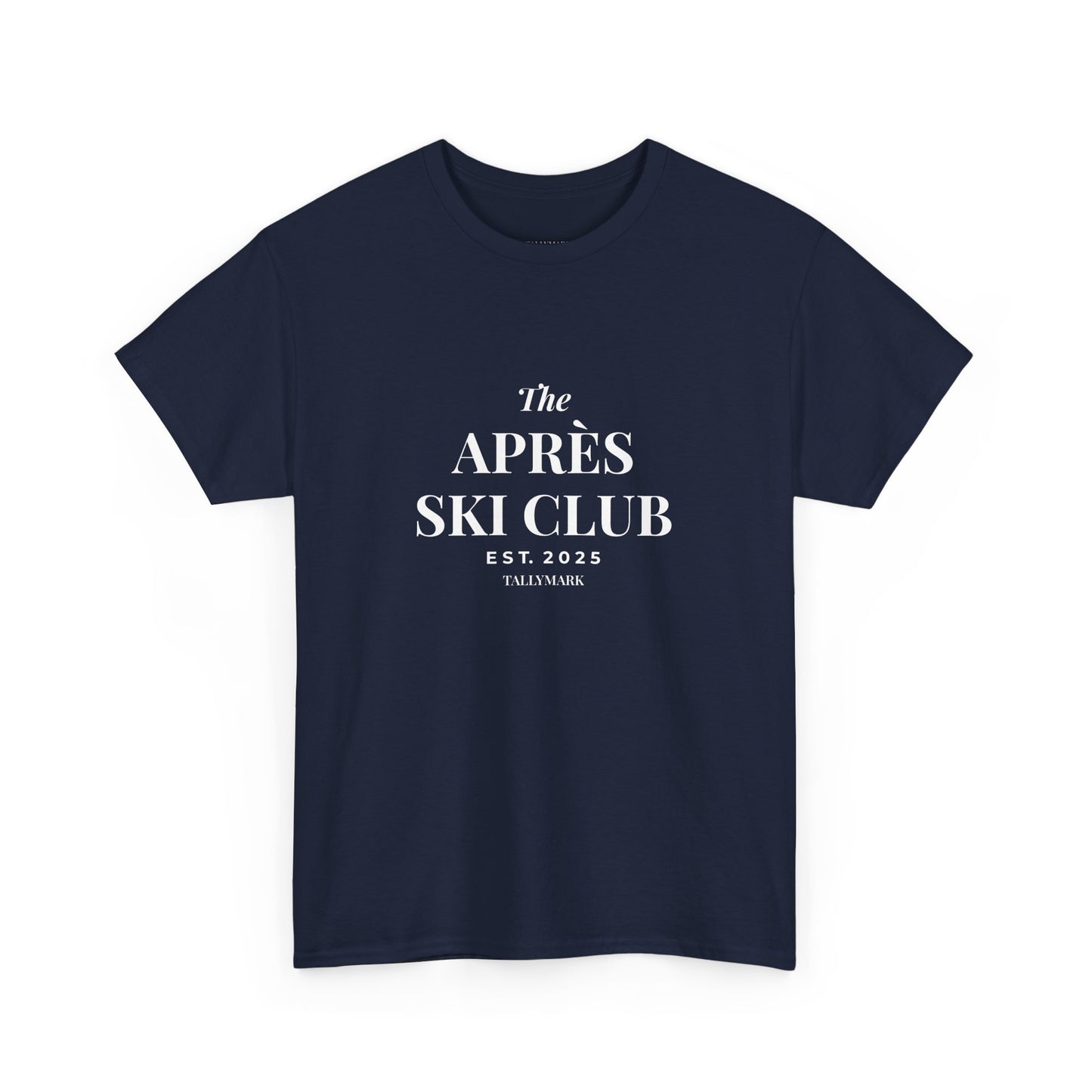Après Ski Club T-Shirt