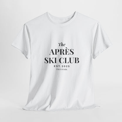 Après Ski Club T-Shirt