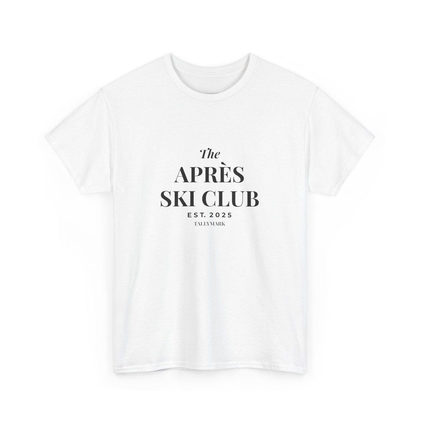 Après Ski Club T-Shirt