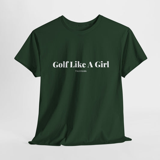 Golf Like A Girl T-Shirt