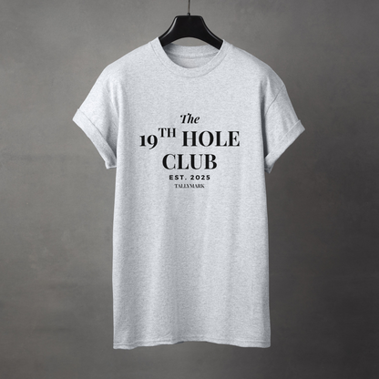 Gray t-shirt with "The 19th Hole Club" text against a dark background