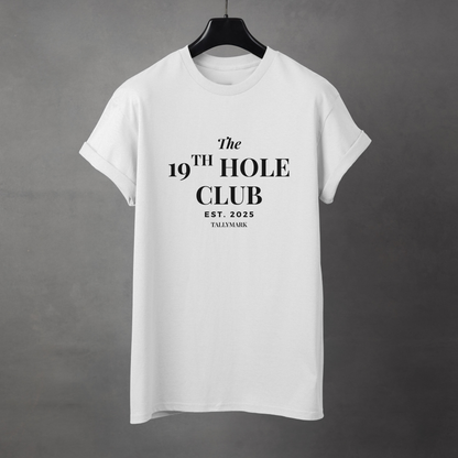 White t-shirt with "The 19th Hole Club" text against a dark background