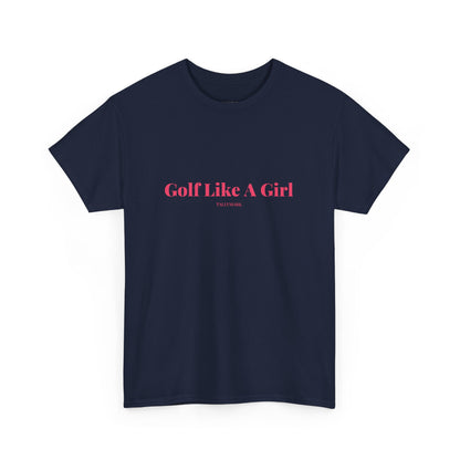 Pink Golf Like A Girl T-Shirt