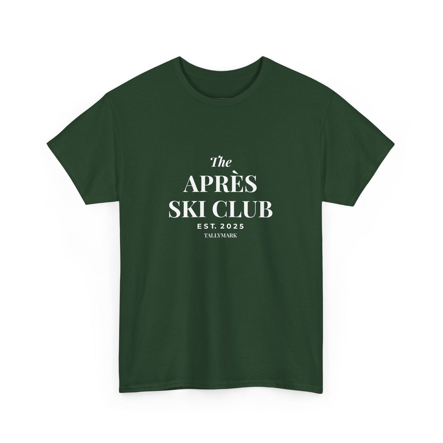 Après Ski Club T-Shirt