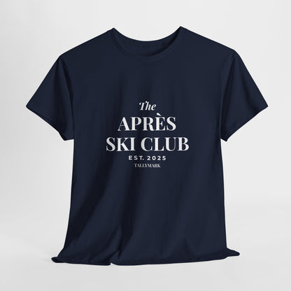Après Ski Club T-Shirt