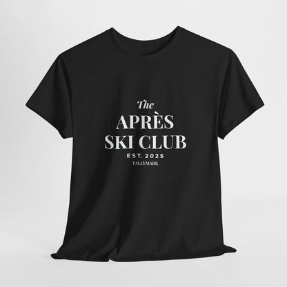 Après Ski Club T-Shirt