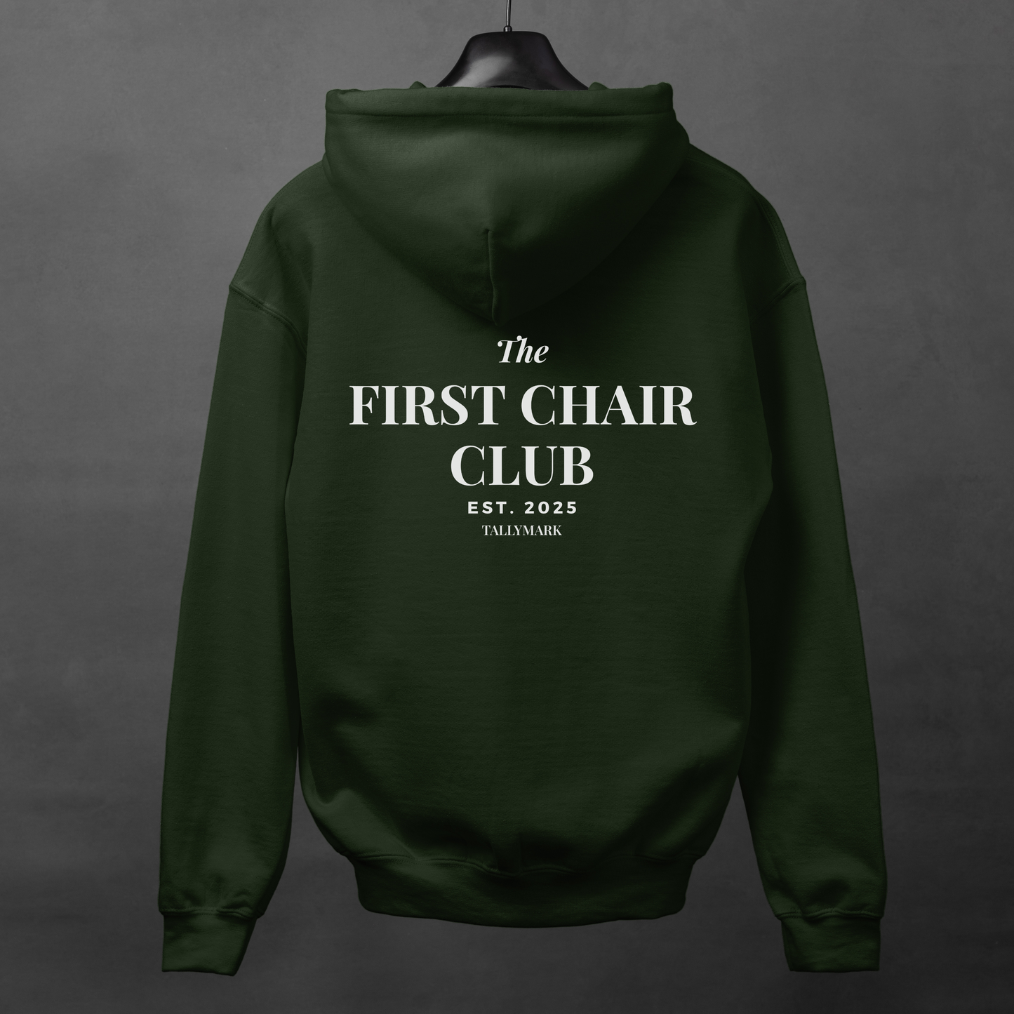 Green hoodie with 'The First Chair Club' text on the back against a gray background